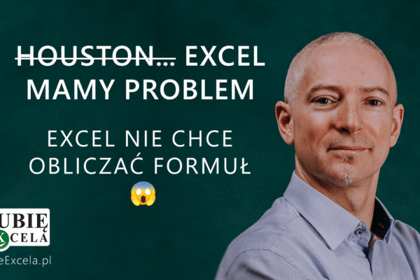 Excel nie oblicza formuł